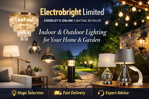 Electrobright Limited: Your Trusted online Electrical Retailer in Chorley, Lancashire